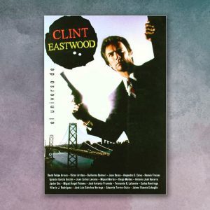 El universo de Clint Eastwood