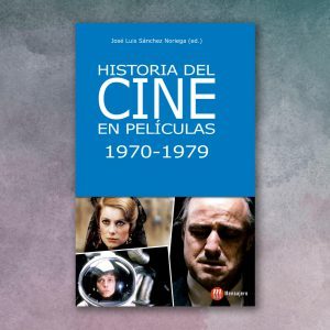 Historia del cine en peliculas 1970-1979