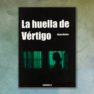 La huella de Vértigo - Diego Moldes