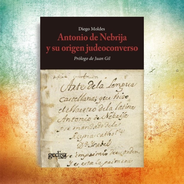 Antonio de Nebrija y su origen judeoconverso