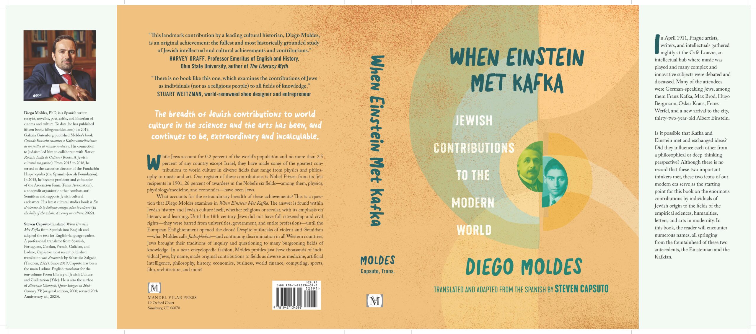 When Einstein Met Kafka: Jewish Contributions to the Modern World Diego Moldes